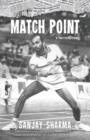 Match Point : A Shuttler's Story - Book