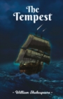 The Tempest : William Shakespeare's Dark Comic Tale of Betrayal, Forgiveness, Love, Illusion, & Supernatural with hidden themes of Confinement and Freedom - Book