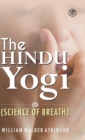 The Hindu Yogi (Science of Breath) - Book