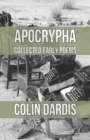 Apocrypha : Early Collected Poems - Book