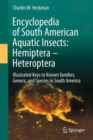 Encyclopedia of South American Aquatic Insects: Hemiptera - Heteroptera : Illustrated Keys to Known Families, Genera, and Species in South America - Book