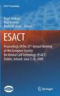 Proceedings of the 21st Annual Meeting of the European Society for Animal Cell Technology (ESACT), Dublin, Ireland, June 7-10, 2009 - Book