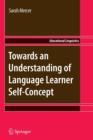 Towards an Understanding of Language Learner Self-Concept - Book