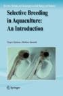 Selective Breeding in Aquaculture: an Introduction - Book