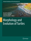 Morphology and Evolution of Turtles - eBook