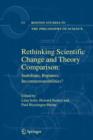Rethinking Scientific Change and Theory Comparison: : Stabilities, Ruptures, Incommensurabilities? - Book