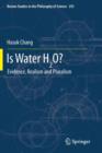 Is Water H2O? : Evidence, Realism and Pluralism - Book