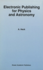 Electronic Publishing for Physics and Astronomy - eBook