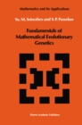 Fundamentals of Mathematical Evolutionary Genetics - eBook