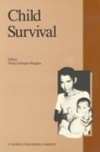 Child Survival : Anthropological Perspectives on the Treatment and Maltreatment of Children - eBook