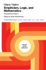 Empiricism, Logic and Mathematics : Philosophical Papers - eBook