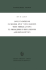 Investigations in Modal and Tense Logics with Applications to Problems in Philosophy and Linguistics - eBook