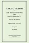 Zur PHanomenologie Der Intersubjektivitat : Texte Aus Dem Nachlass Zweiter Teil: 1921-1928 - Book