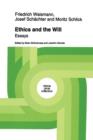 Ethics and the Will : Essays - Book
