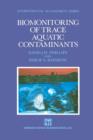 Biomonitoring of Trace Aquatic Contaminants - Book