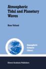 Atmospheric Tidal and Planetary Waves - Book