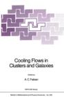 Cooling Flows in Clusters and Galaxies - Book