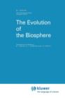 The Evolution of the Biosphere - Book