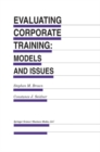 Evaluating Corporate Training: Models and Issues - eBook