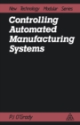 Controlling Automated Manufacturing Systems - eBook