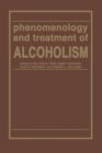 Phenomenology and Treatment of ALCOHOLISM - Book