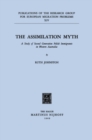 The Assimilation Myth : A Study of Second Generation Polish Immigrants in Western Australia - eBook
