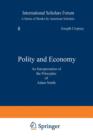Polity and Economy : An Interpretation of the Principles of Adam Smith - Book