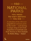 150 National Parks You Need to Visit Before You Die - Book