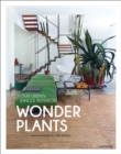 Wonder Plants: Your Urban Jungle Interior - Book