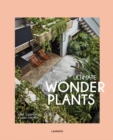 Ultimate Wonder Plants : Your Urban Jungle Interior - Book