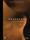 Deserted : In Pursuit of Drylands - Book