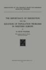 The Importance of Emigration for the Solution of Population Problems in Western Europe - Book