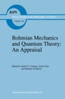 Bohmian Mechanics and Quantum Theory: An Appraisal - eBook
