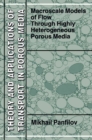 Macroscale Models of Flow Through Highly Heterogeneous Porous Media - eBook