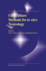 Cell Culture Methods for In Vitro Toxicology - eBook