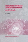 Trematode Infections and Diseases of Man and Animals - eBook