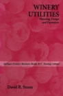 Winery Utilities : Planning, Design and Operation - eBook