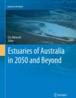 Estuaries of Australia in 2050 and beyond - Book