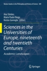 Sciences in the Universities of Europe, Nineteenth and Twentieth Centuries : Academic Landscapes - Book