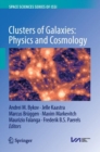 Clusters of Galaxies: Physics and Cosmology - Book
