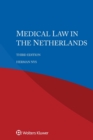 Medical Law in the Netherlands - Book