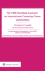 The FIDIC Red Book Contract : An International Clause-by-Clause Commentary - eBook