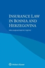 Insurance Law in Bosnia and Herzegovina - Book