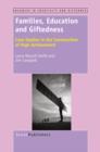 Families, Education and Giftedness : Case Studies in the Construction of  High Achievement - eBook