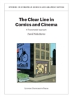 The Clear Line in Comics and Cinema : A Transmedial Approach - eBook