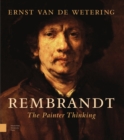 Rembrandt. The Painter Thinking - Book