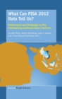 What Can Pisa 2012 Data Tell Us? : Performance and Challenges in Five Participating Southeast Asian Countries - Book