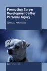 Promoting Career Development after Personal Injury - Book
