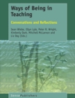 Ways of Being in Teaching : Conversations and Reflections - eBook