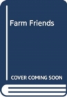 FARM FRIENDS - Book